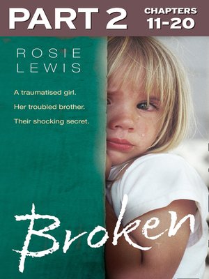 cover image of Broken, Part 2 of 3